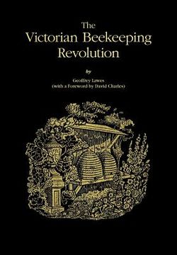 portada the victorian beekeeping revolution