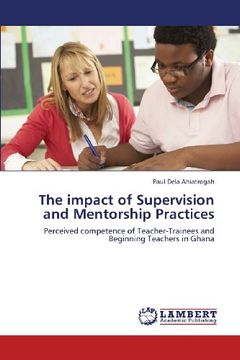 portada The impact of Supervision and Mentorship Practices