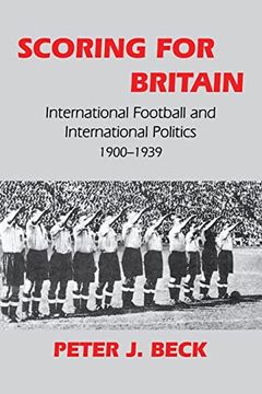 portada Scoring for Britain (Sport in the Global Society) (en Inglés)