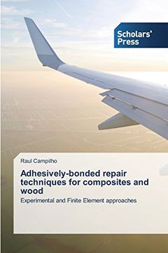 portada Adhesively-Bonded Repair Techniques for Composites and Wood