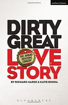portada Dirty Great Love Story (Modern Plays)