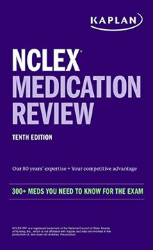 portada Nclex Medication Review: 300+ Meds you Need to Know for the Exam (Kaplan Test Prep) (en Inglés)