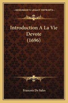 portada Introduction A La Vie Devote (1696) (en Francés)