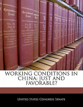portada working conditions in china: just and favorable? (en Inglés)