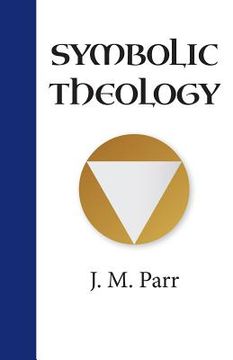 portada Symbolic Theology (en Inglés)
