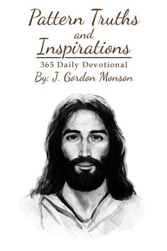 portada Pattern Truths and Inspirations: 365 Daily Devotional (en Inglés)