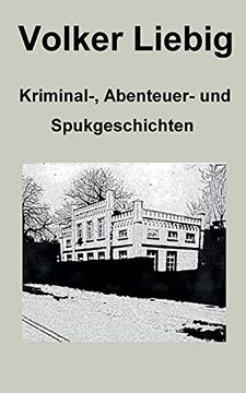 portada Kriminal-, Abenteuer- und Spukgeschichten (in German)