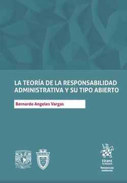 portada La Teoría de la Responsabilidad Administrativa y su Tipo Abierto (in Spanish)