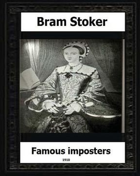 portada Famous Impostors (1910) by: Bram Stoker (en Inglés)