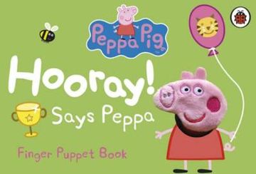 portada hooray! says peppa: finger puppet book. (in English)