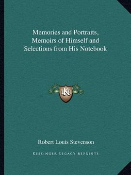 portada memories and portraits, memoirs of himself and selections from his not