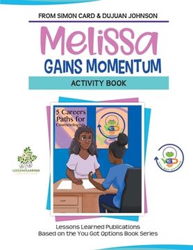 portada Melissa Gains Momentum Activity Book (en Inglés)