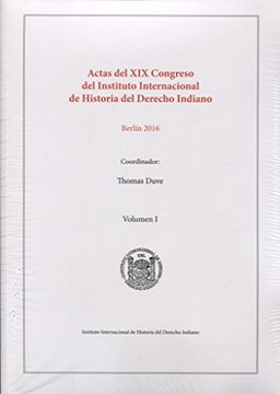 portada Actas del xix Congreso del Instituto Internacional de Historia del Derecho Indiano