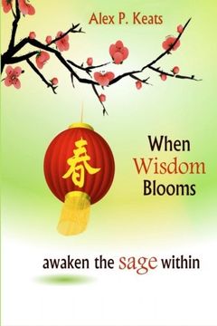 portada When Wisdom Blooms: Awaken The Sage Within