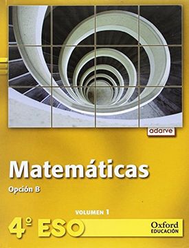 portada Adarve Matemáticas b 4º eso Libro del Alumno + cd Alumno Version Trimestral (Volúmenes 1,2,3): Adarve Matemáticas b 4º eso Libro del Alumno + cd Alumno Volumen 3