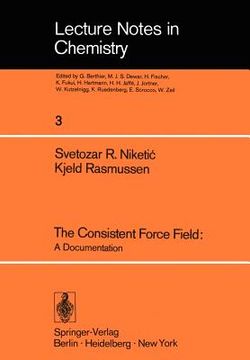 portada the consistent force field: a documentation (en Inglés)
