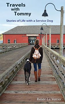 portada Travels with Tommy: Stories of Life with a Service Dog