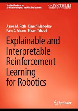portada Explainable and Interpretable Reinforcement Learning for Robotics (in English)
