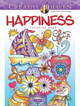 portada Creative Haven Happiness Coloring Book (Creative Haven Coloring Books) (in English)