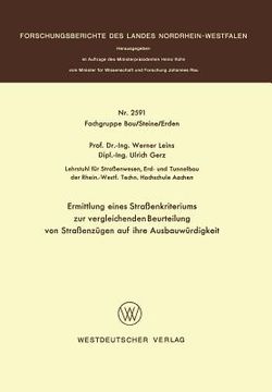 portada Ermittlung Eines Straßenkriteriums Zur Vergleichenden Beurteilung Von Straßenzügen Auf Ihre Ausbauwürdigkeit (en Alemán)