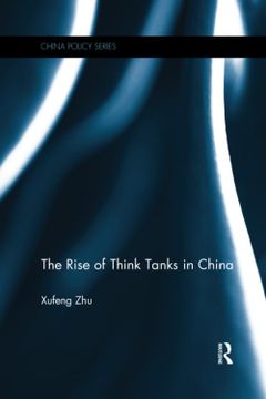portada The Rise of Think Tanks in China (China Policy Series) (in English)