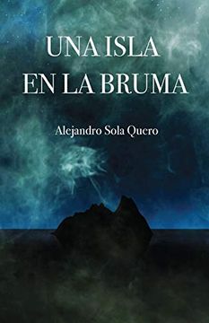 portada Una Isla en la Bruma (in Spanish)