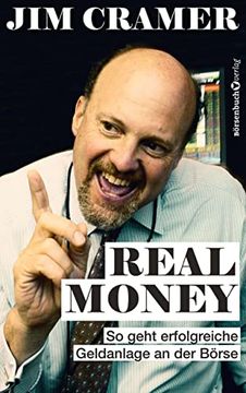 portada Real Money: So Geht Erfolgreiche Geldanlage an der Börse (in German)
