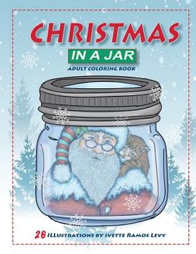 portada Christmas in a Jar: Coloring Book for Adults (en Inglés)