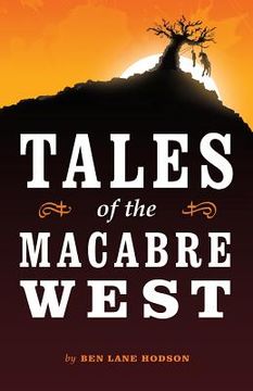 portada Tales of the Macabre West (en Inglés)