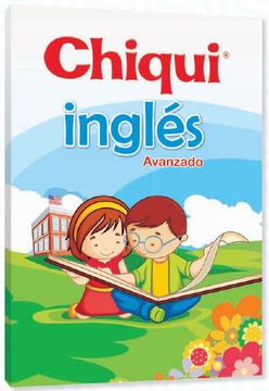 portada Chiqui ingles avanzado (in Spanish)