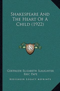 portada shakespeare and the heart of a child (1922)