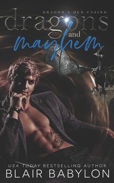 portada Dragons and Mayhem: A Witches and Dragons Paranormal Romance (en Inglés)