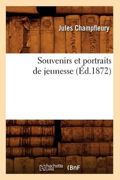 portada Souvenirs Et Portraits de Jeunesse (Éd.1872) (en Francés)