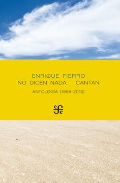 portada No Dicen Nada Cantan. Antología (1964-2012)