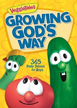 portada Growing God's Way: 365 Daily Devos for Boys (Veggietales) (en Inglés)