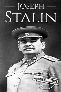 portada Joseph Stalin: A Life From Beginning to End