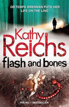 portada flash and bones. by kathy reichs (en Inglés)