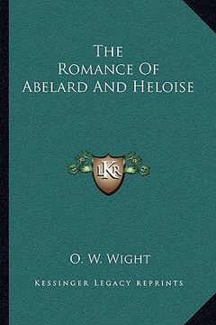portada the romance of abelard and heloise (en Inglés)