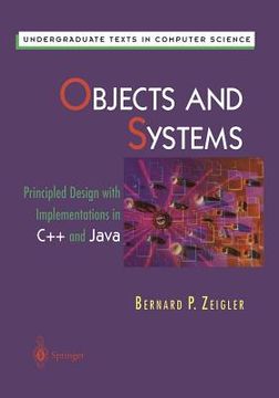 portada Objects and Systems: Principled Design with Implementations in C++ and Java (in English)