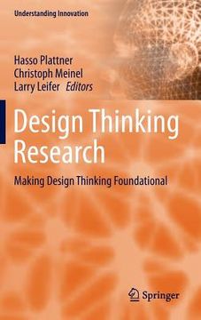 portada Design Thinking Research: Making Design Thinking Foundational (in English)
