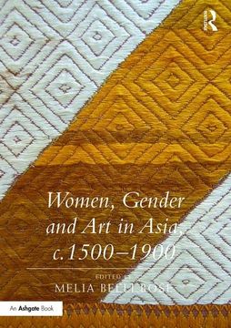 portada Women, Gender and Art in Asia, C. 1500-1900 (in English)