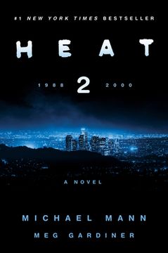 portada Heat 2: A Novel (en Inglés)