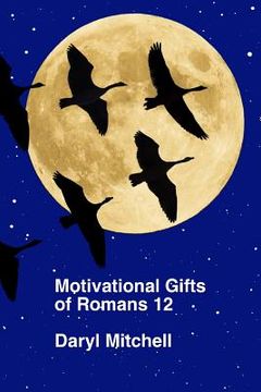 portada Motivational Gifts of Romans 12 (en Inglés)