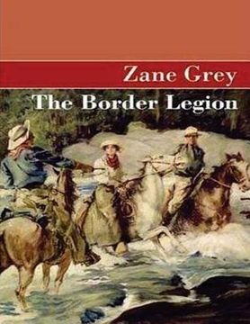 portada The border region (1916): Zane Grey (en Inglés)
