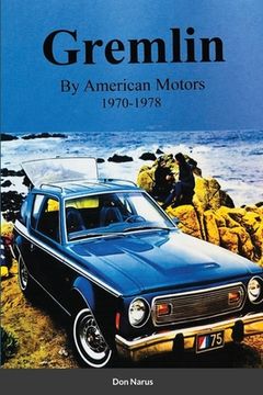 portada Gremlin by American Motors 1970-1978 (en Inglés)