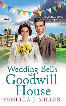 portada Wedding Bells at Goodwill House (en Inglés)