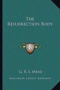 portada the resurrection body (en Inglés)