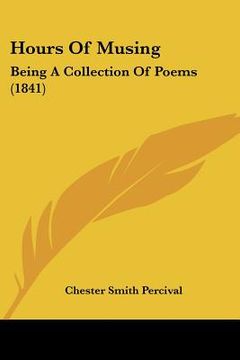 portada hours of musing: being a collection of p