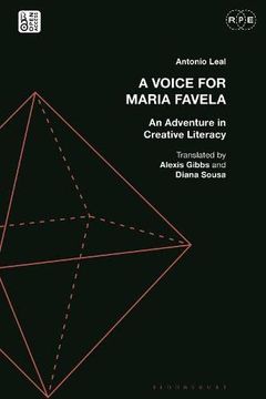 portada A Voice for Maria Favela: An Adventure in Creative Literacy (Radical Politics and Education)