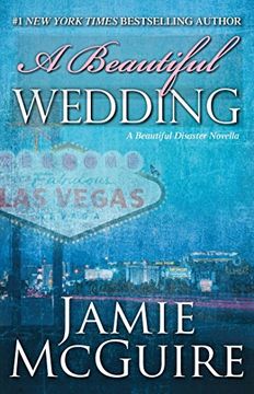 portada A Beautiful Wedding: A Beautiful Disaster Novella (in English)
